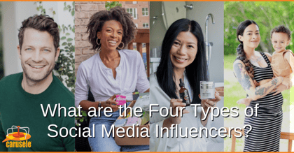 What Are The 4 Types of Social Media Influencers?