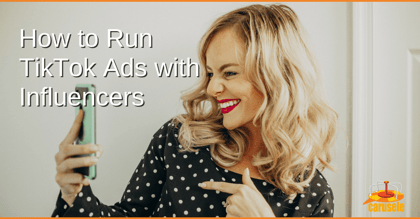 How to Run TikTok Ads with Influencers